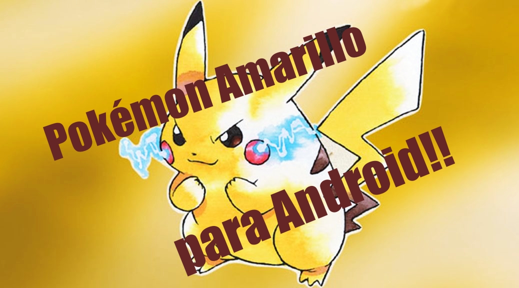 Pokémon Amarillo Descargar Android